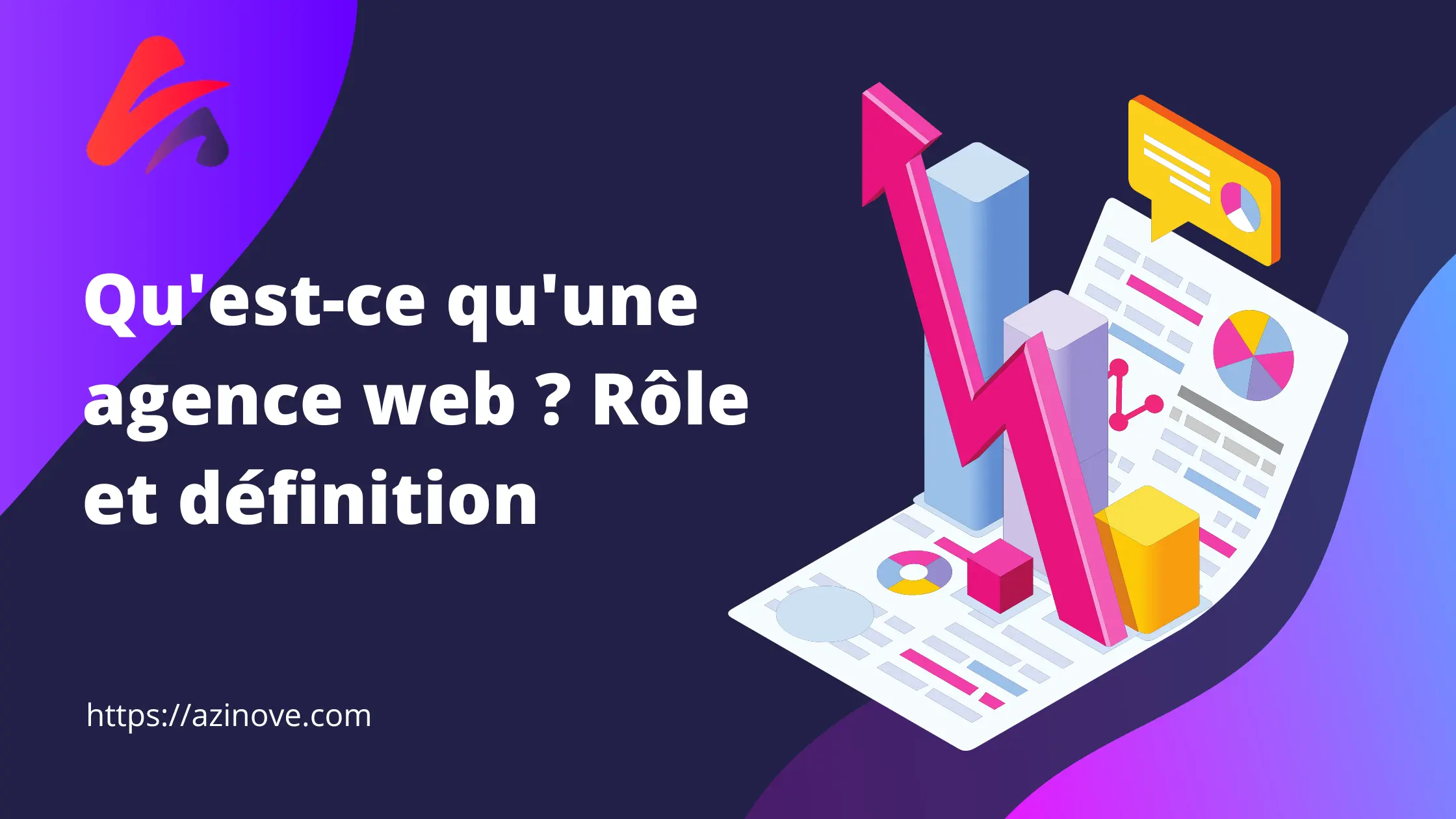 Qu'est-ce qu'une agence web ? Rôle et définition